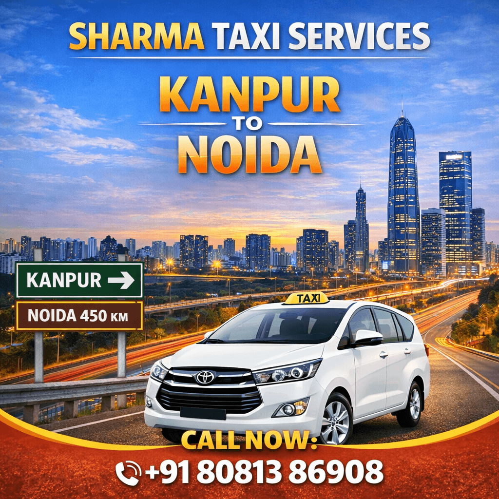 Kanpur to Noida Taxi 