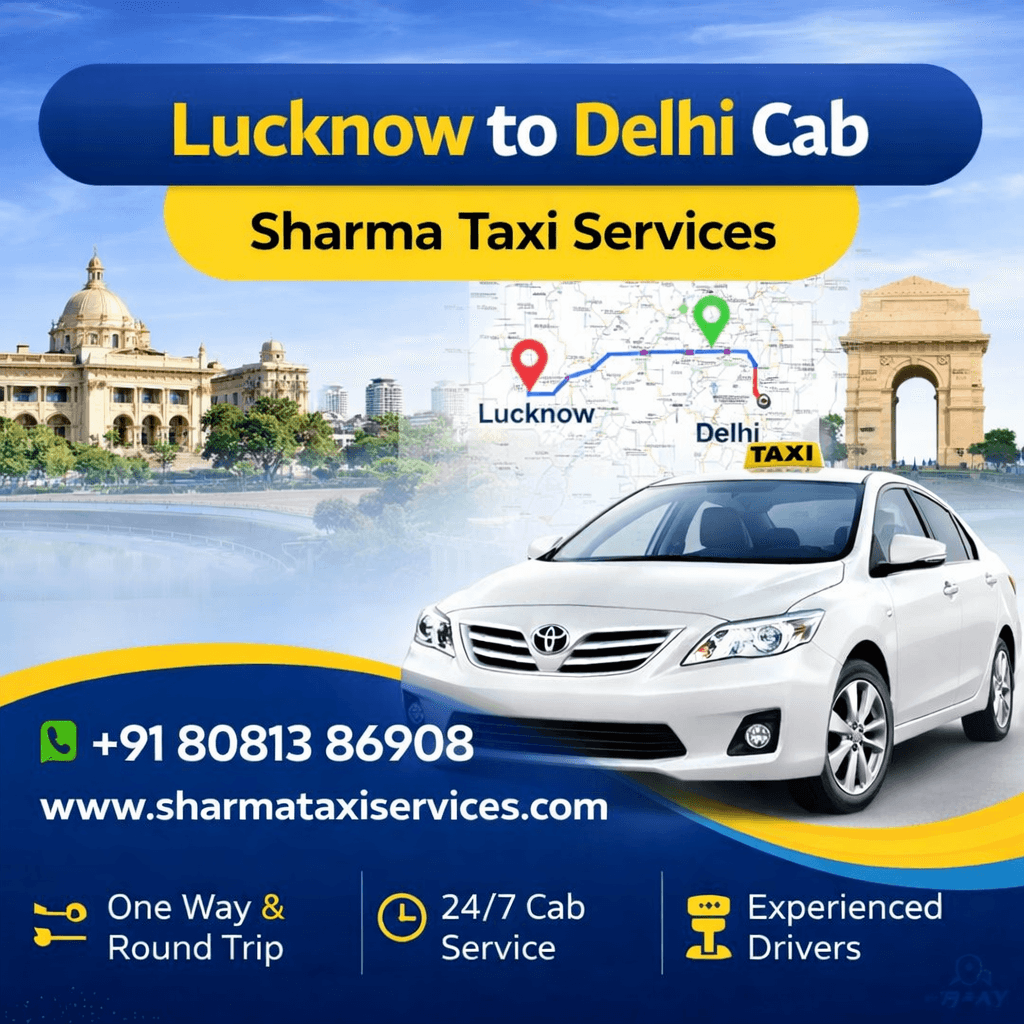 Lucknow to delhi cab