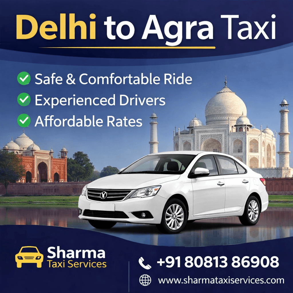 Delhi to agra taxi